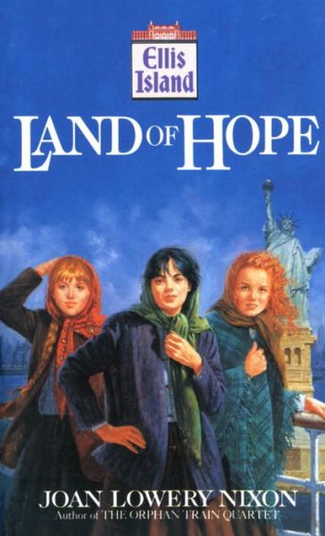 Cover for Joan Lowery Nixon · Land of Hope - Ellis Island Series (Paperback Book) [English Language edition] (1993)