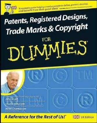Cover for John Grant · Patents, Registered Designs, Trade Marks and Copyright For Dummies (Paperback Bog) (2008)