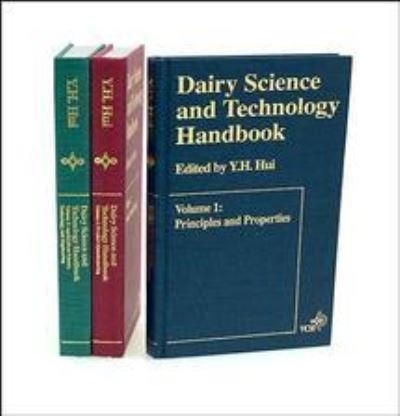 Cover for YH Hui · Dairy Science and Technology Handbook: Volume I, II, &amp; III (Hardcover Book) (1992)