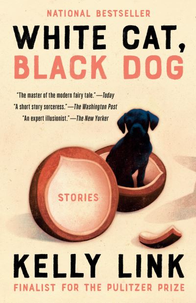 Cover for Kelly Link · White Cat, Black Dog (Buch) (2023)