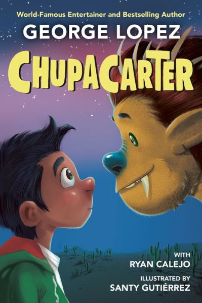 Cover for George Lopez · ChupaCarter - ChupaCarter (Hardcover Book) (2022)