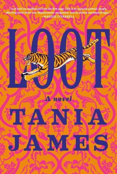 Cover for Tania James · Loot (Buch) (2023)