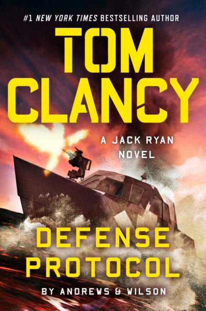 Tom Clancy Defense Protocol - Jack Ryan - Brian Andrews - Książki - Penguin Group USA - 9780593717974 - 3 grudnia 2024