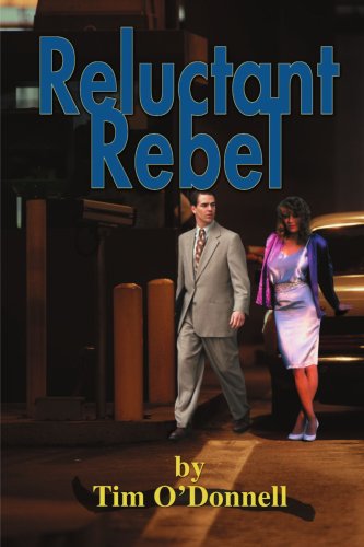 Cover for Tim O'donnell · Reluctant Rebel (Paperback Book) (2000)