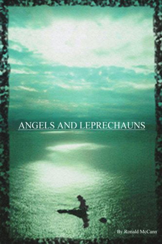 Cover for Ronald Mccann · Angels and Leprechauns (Paperback Book) (2004)