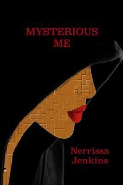 Cover for Nerrissa Jenkins · Mysterious Me (Paperback Book) (2014)