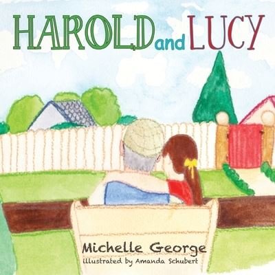 Cover for Michelle George · Harold and Lucy (Paperback Book) (2020)