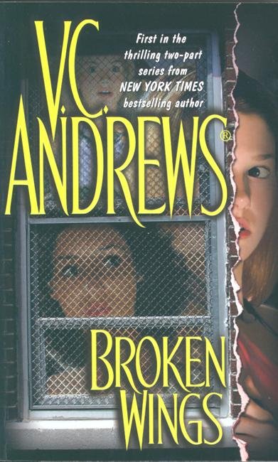 Cover for V.C. Andrews · Broken Wings - Broken Wings (Paperback Book) [1st edition] (2003)