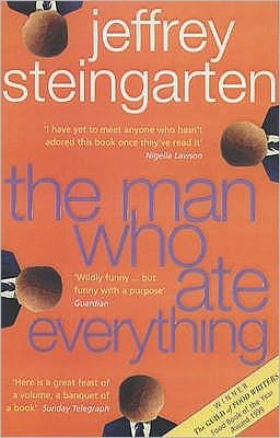 Cover for Jeffrey Steingarten · The Man Who Ate Everything (Taschenbuch) (1999)