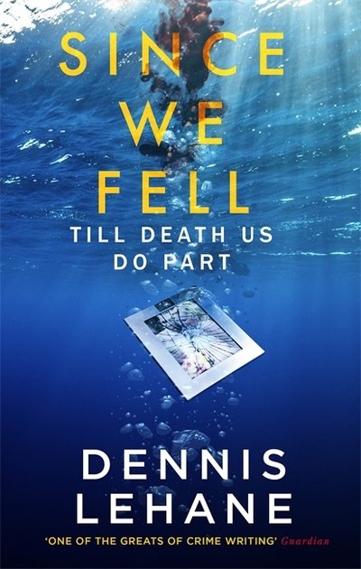 Cover for Dennis Lehane · Since We Fell (Pocketbok) (2018)