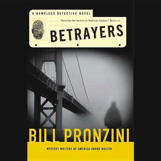 Cover for Bill Pronzini · Betrayers: a Nameless Detective Novel (Hörbuch (CD)) (2010)