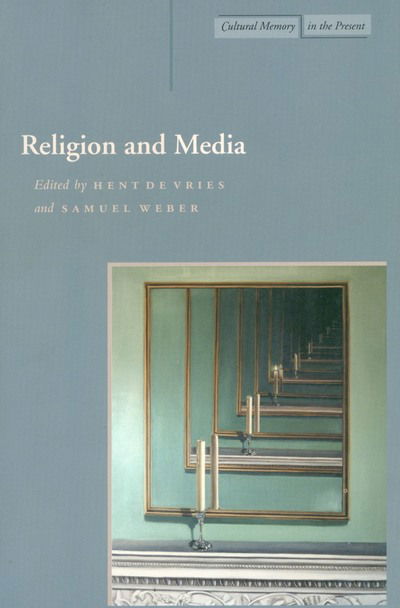 Cover for Hent De Vries · Religion and Media - Cultural Memory in the Present (Paperback Book) (2002)