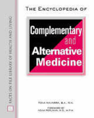 Cover for Tova Navarra · The Encyclopedia of Complementary and Alternative Medicine - Facts on File Library of Health and Living (Hardcover Book) (2004)