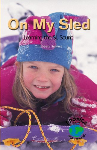 Cover for Colleen Adams · On My Sled: Learning the Sl Sound (Power Phonics / Phonics for the Real World) (Paperback Book) (2001)