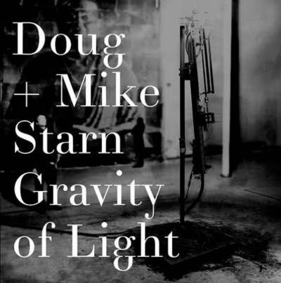 Doug and Mike Starn: Gravity of Light - James Crump - Książki - Rizzoli International Publications - 9780847838974 - 9 października 2012