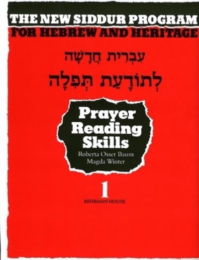 Cover for Behrman House · The New Siddur Program: Book 1 - Prayer Reading Skills Workbook (Paperback Book) (1989)