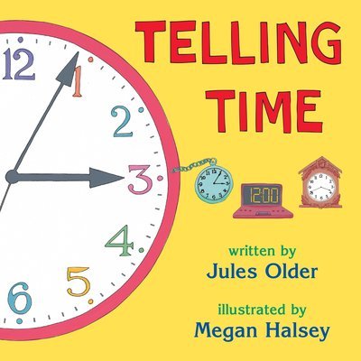 Cover for Jules Older · Telling Time: How to Tell Time on Digital and Analog Clocks (Taschenbuch) (2000)