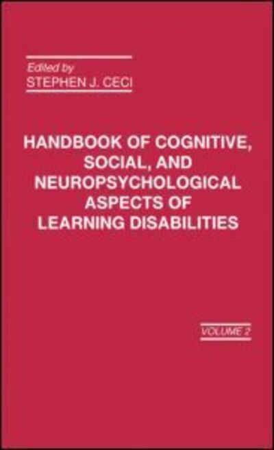 Cover for Ceci B · Handbook of Cognitive, Social, and Neuropsychological Aspects of Learning Disabilities: Volume 2 (Innbunden bok) (1986)