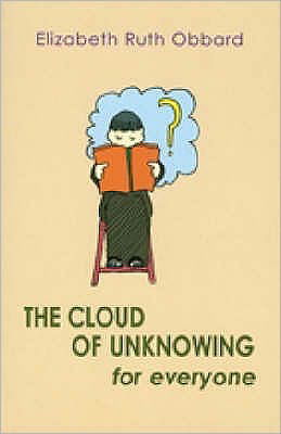 Cover for Elizabeth Ruth Obbard · The Cloud of Unknowing for Everyone (Pocketbok) (2007)