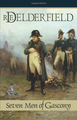 Cover for R.f. Delderfield · Seven men of Gascony (Classics of Military Fiction) (Paperback Book) (2001)