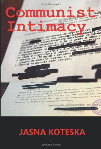 Cover for Jasna Koteska · Communist Intimacy (Pocketbok) (2014)