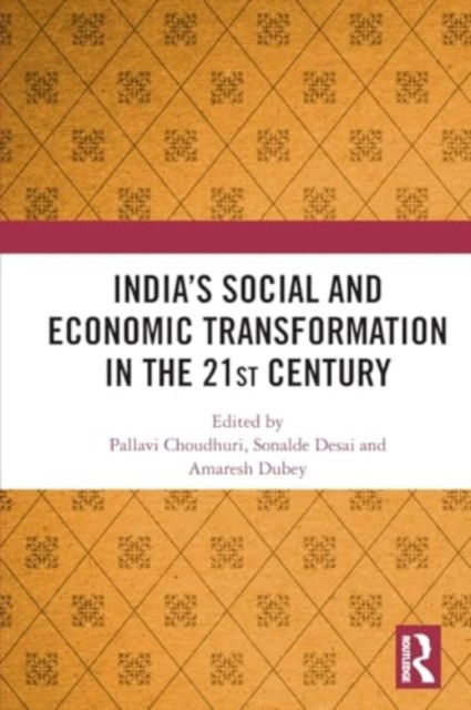 India’s Social and Economic Transformation in the 21st Century (Paperback Book) (2024)