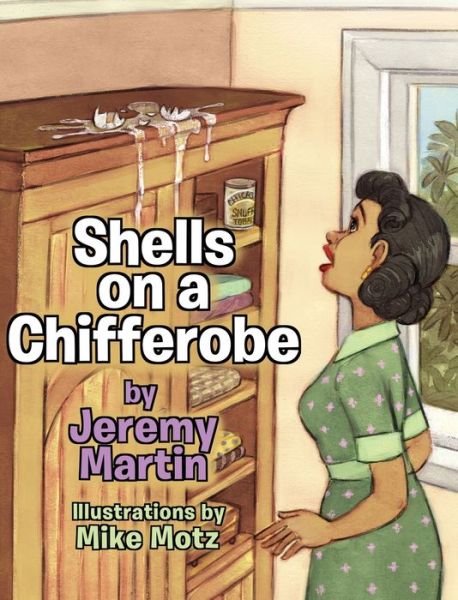 Cover for Jeremy Martin · Shells on a Chifferobe (Hardcover Book) (2020)