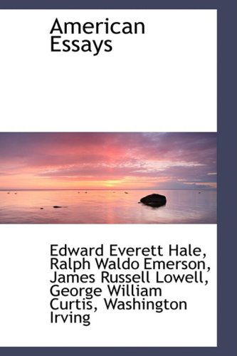 Cover for Edward Everett Hale · American Essays (Hardcover Book) (2009)