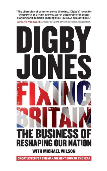 Cover for D Jones · Fixing Britain: The Business of Reshaping Our Nation (Paperback Book) (2012)