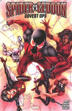 Spider-geddon: Covert Ops - Christopher Priest - Bøger - Marvel Comics - 9781302914974 - 14. marts 2019