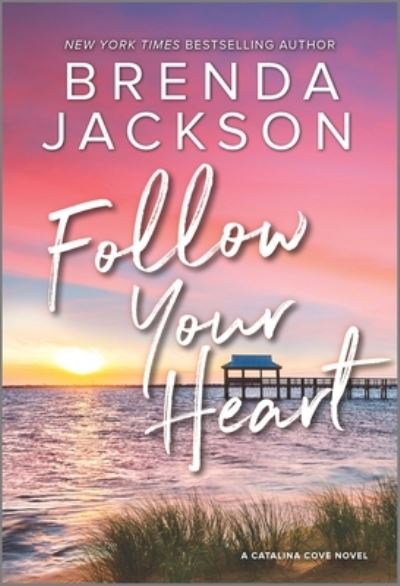 Cover for Brenda Jackson · Follow Your Heart (Book) (2021)