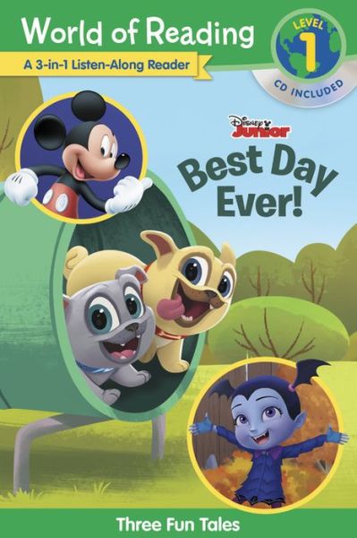 Cover for Disney Books · World of Reading World of Reading: Disney Jr.'s Best Day Ever! 3-in-1 Listen-Along Reader (Level 1) (Paperback Book) (2020)