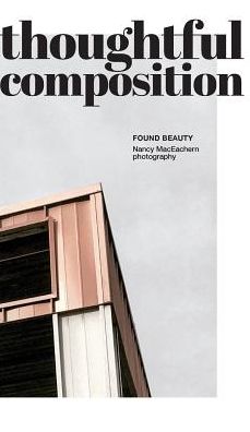 Cover for Nancy MacEachern · Thoughtful Composition (Hardcover Book) (2025)