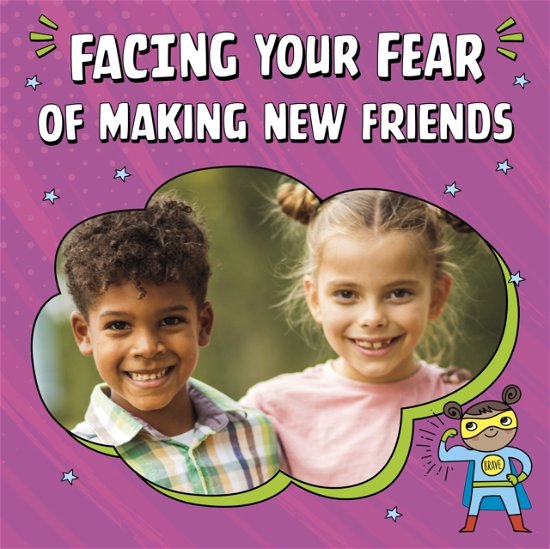 Cover for Renee Biermann · Facing Your Fear of Making New Friends - Facing Your Fears (Inbunden Bok) (2023)