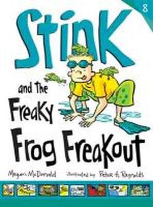 Cover for Megan McDonald · Stink and the Freaky Frog Freakout - Stink (Paperback Book) (2013)