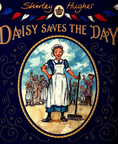 Cover for Shirley Hughes · Daisy Saves the Day (Paperback Book) (2015)