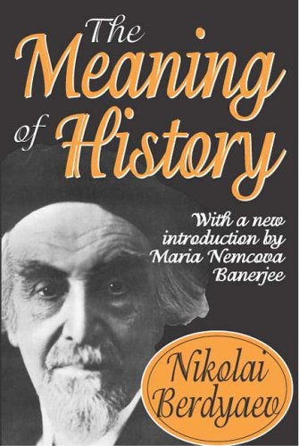 Cover for Nikolai Berdyaev · The Meaning of History (Pocketbok) [Re-issue edition] (2005)