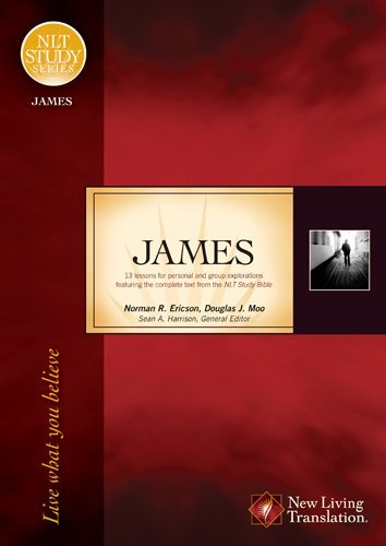 James: NLT Study Series - Douglas J. Moo - Kirjat - Tyndale House Publishers - 9781414321974 - tiistai 1. syyskuuta 2009