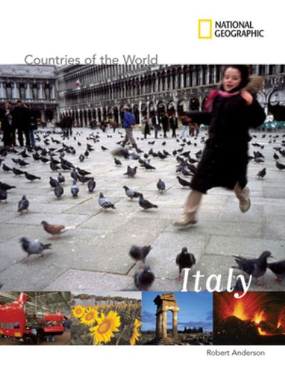 Cover for Robert Anderson · National Geographic Countries of the World: Italy (Hardcover Book) [Direct Mail edition] (2009)