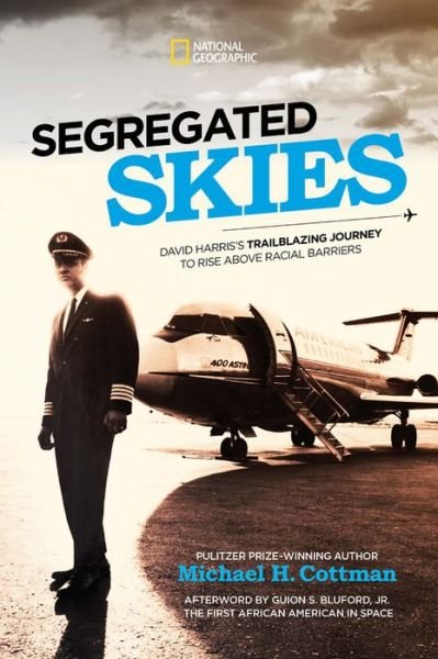 Cover for National Geographic Kids · Segregated Skies (Hardcover bog) (2021)