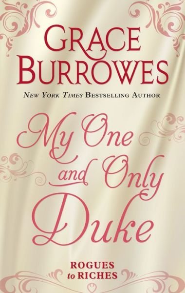 Cover for Grace Burrowes · My One and Only Duke (Hardcover Book) (2019)