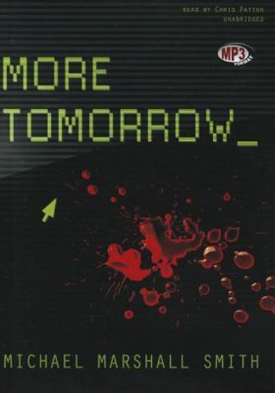 Cover for Michael Marshall Smith · More Tomorrow (CD) (2012)