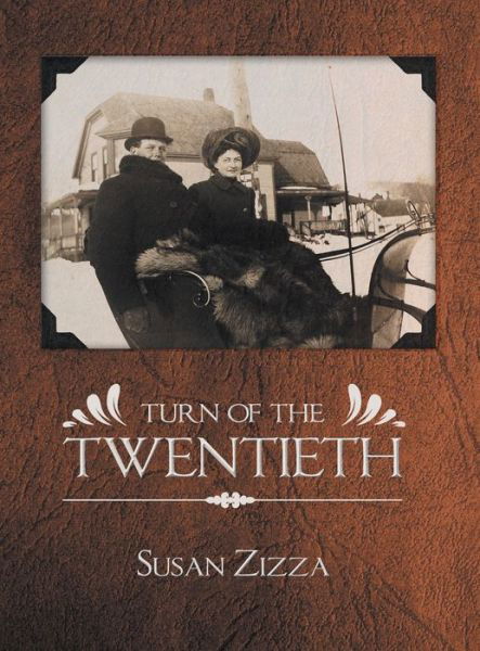 Cover for Susan Zizza · Turn of the twentieth (Book) (2008)