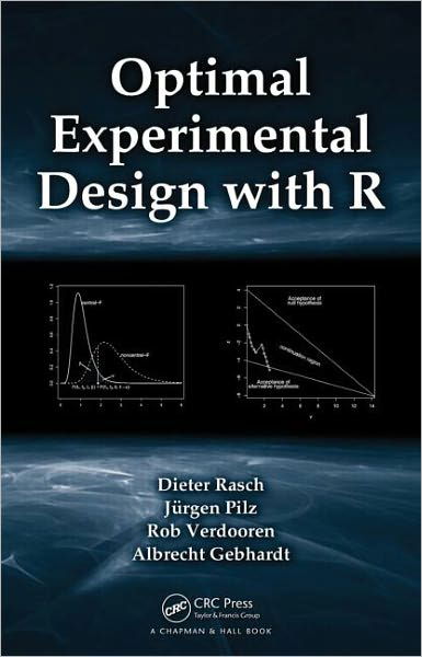 Cover for Dieter Rasch · Optimal Experimental Design with R (Hardcover Book) (2011)