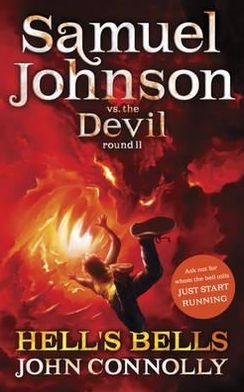 Cover for John Connolly · Hell's Bells: Samuel Johnson Vs the Devil (Paperback Bog) (2011)