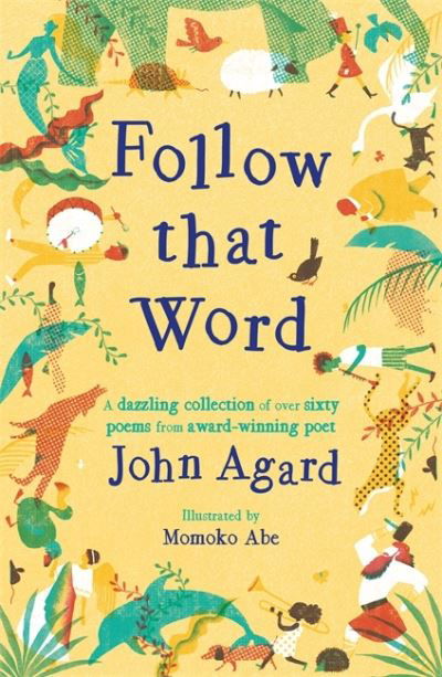 Cover for John Agard · Follow that Word (Paperback Bog) (2022)