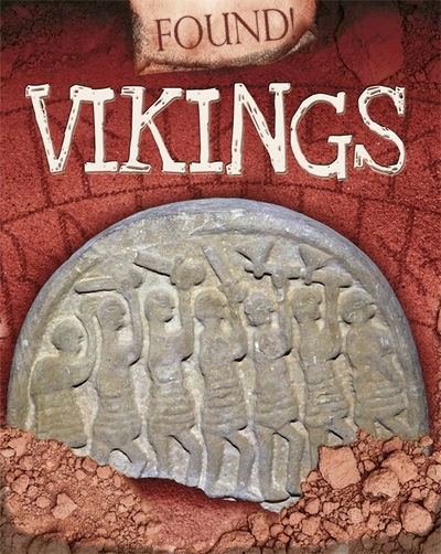 Cover for Moira Butterfield · Found!: Vikings - Found! (Paperback Book) [Illustrated edition] (2018)