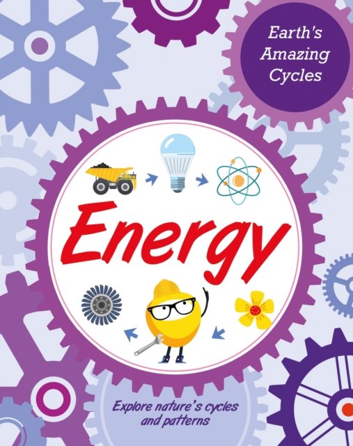 Cover for Jillian Powell · Earth's Amazing Cycles: Energy - Earth's Amazing Cycles (Pocketbok) (2023)
