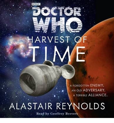 Cover for Alastair Reynolds · Doctor Who: Harvest Of Time (Audiobook (CD)) [Unabridged edition] (2013)