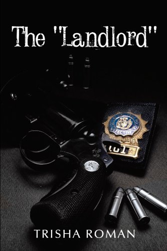 Cover for Trisha Roman · The &quot;Landlord&quot; (Paperback Book) (2011)